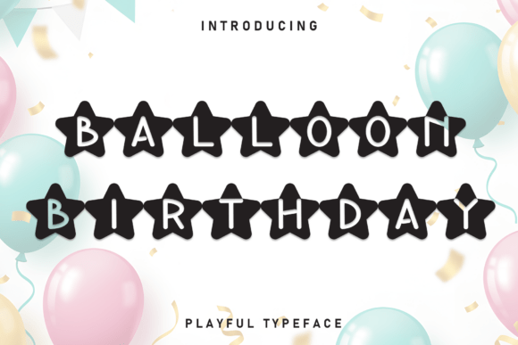 Balloon Birthday Font for Small Business Branding