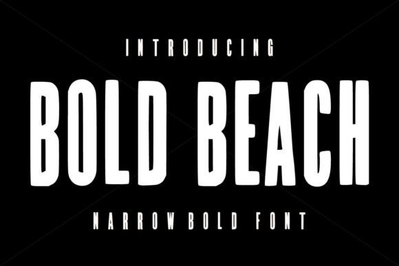 Bold Beach Typeface for Strong Branding