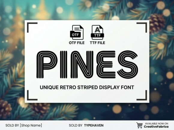 Pines: A Vintage Display Font for Makers