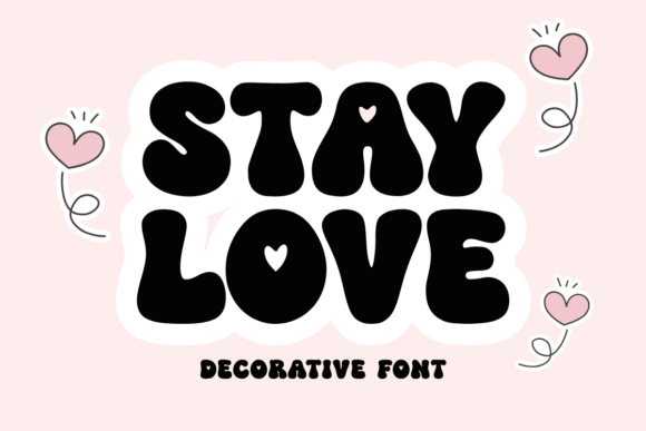 Stay Love Font: Sweet Branding for Small Business