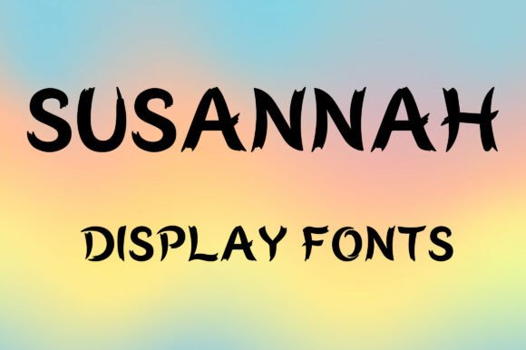 Susannah: A Bold Display Font for Branding