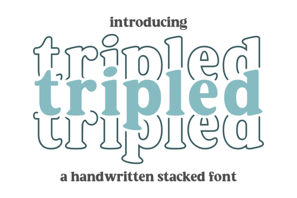 Tripled Font Review: A Dynamic Display Typeface