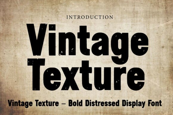 Vintage Texture Typeface for Bold Branding
